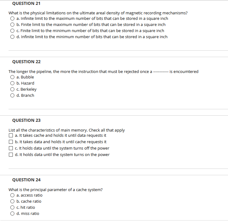 Solved QUESTION 21 What is the physical limitations on the | Chegg.com