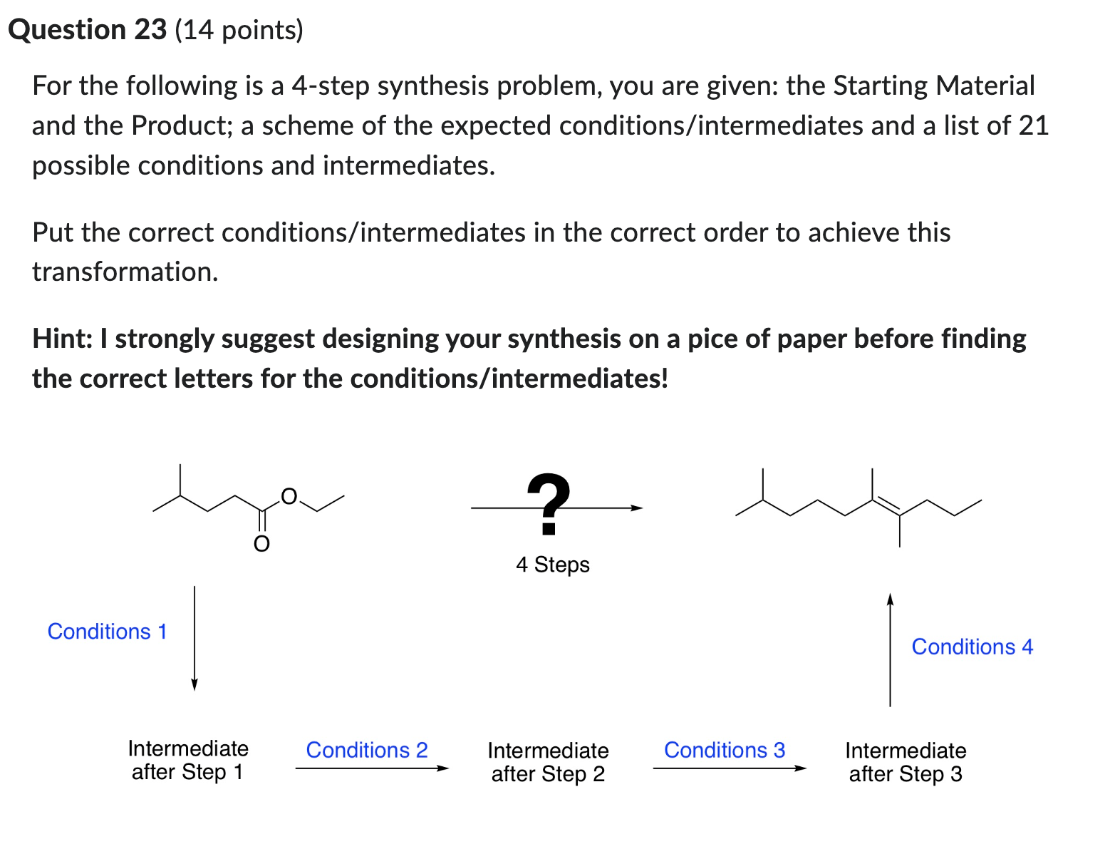 Solved For The Following Is A 4-step Synthesis Problem, You | Chegg.com