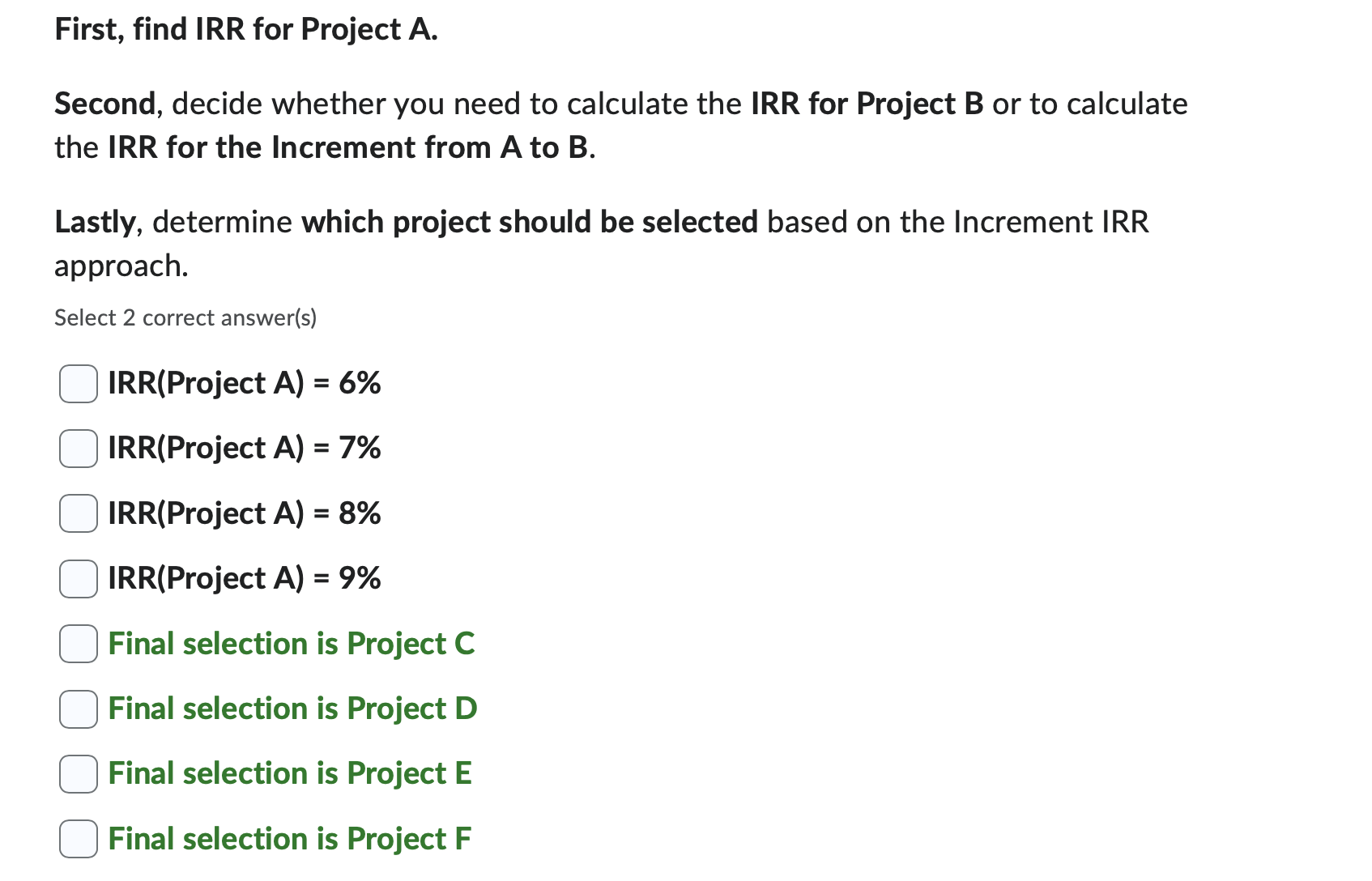 Solved Six Mutually Exclusive Projects A, B, C, D, E And F | Chegg.com