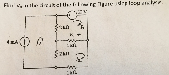 Solved Find Vo In The Circuit Of The Following Figure Using 