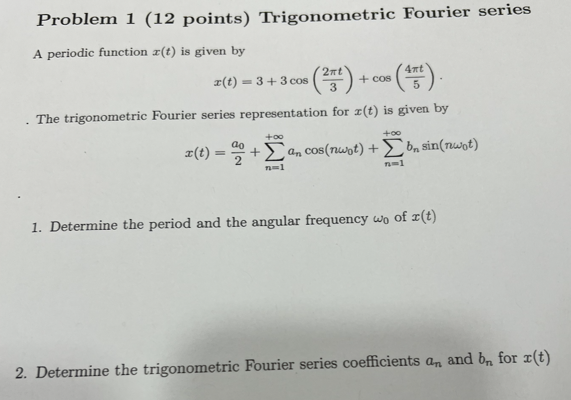 Solved Problem 1 12 Points Trigonometric Fourier Series A