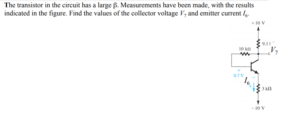 Solved The Transistor In The Circuit Has A Large B. | Chegg.com