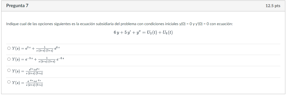 Indique cual de las opciones siguientes es la ecuación subsidiaria del problema con condiciones iniciales \( y(0)=0 \) y \( y