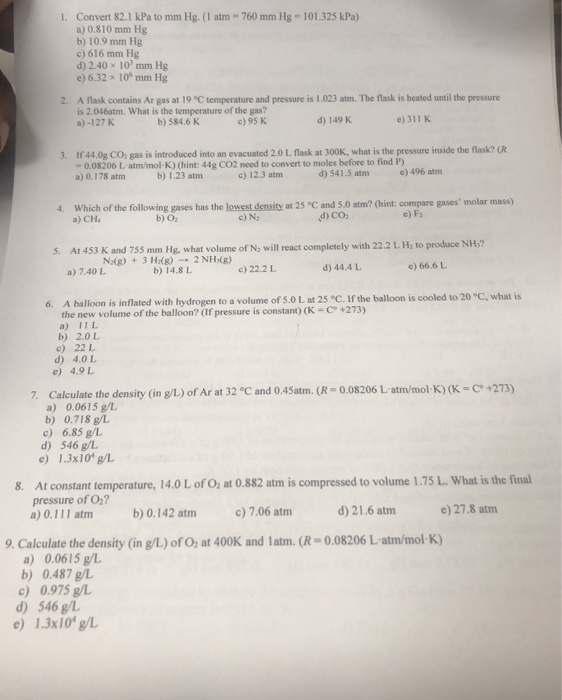 Solved 1. Convert 82.1 kPa to mm Hg. (1 atm - 760 mm Hg | Chegg.com