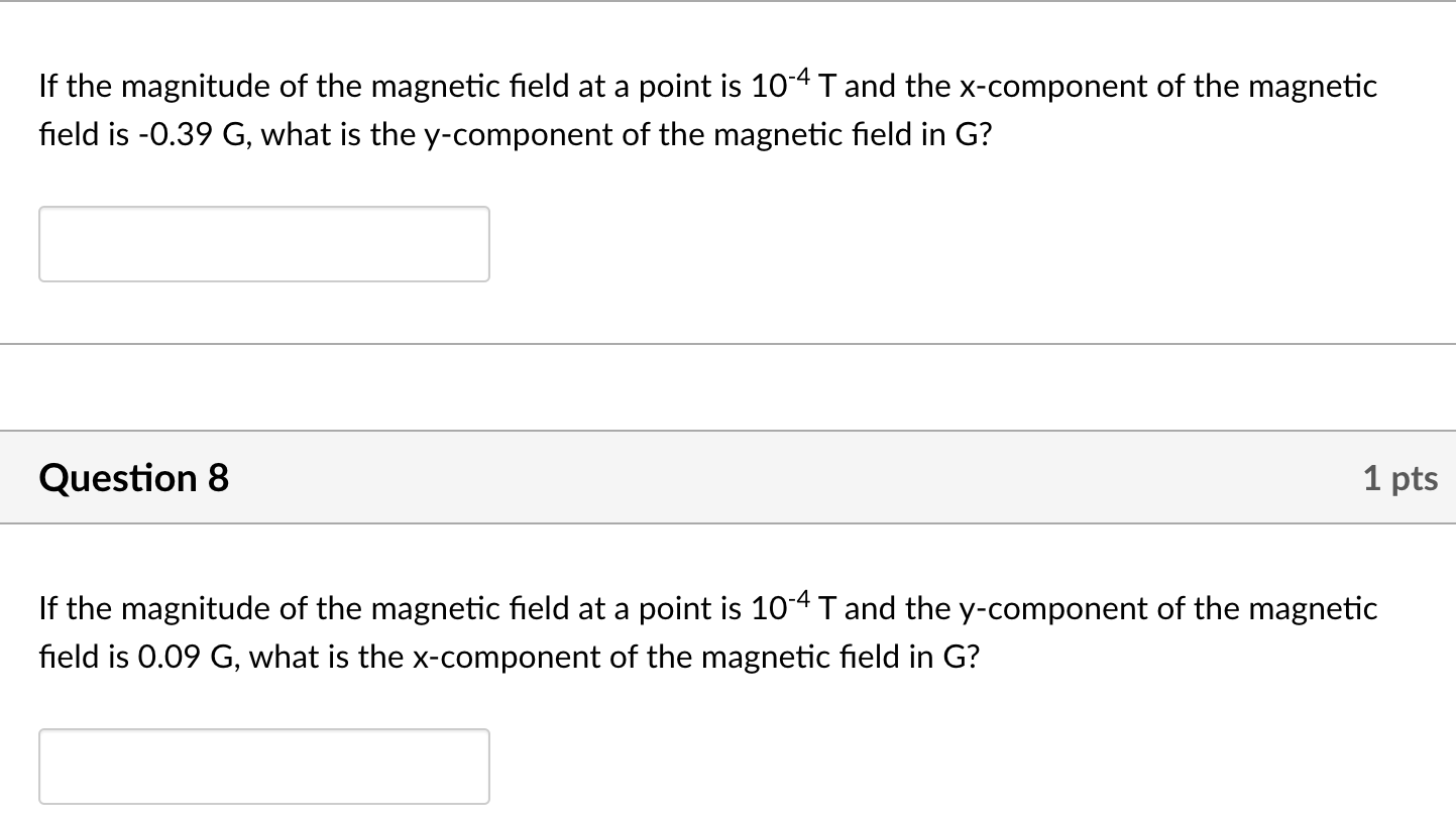 Solved If the magnitude of the magnetic field at a point is | Chegg.com