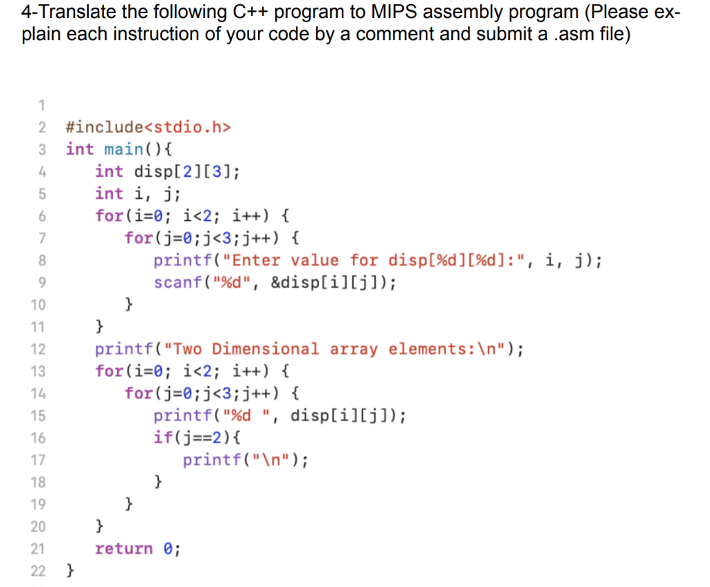 Solved 4-Translate the following C++ program to MIPS | Chegg.com