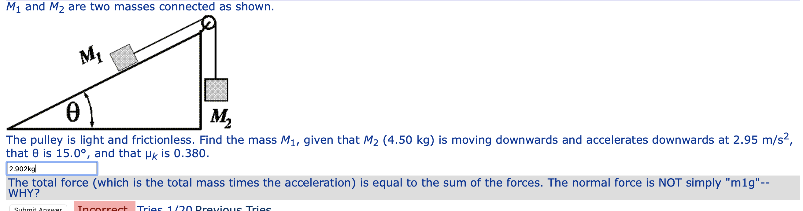 Solved M1 and M2 are two masses connected as shown. M 0 M2 | Chegg.com