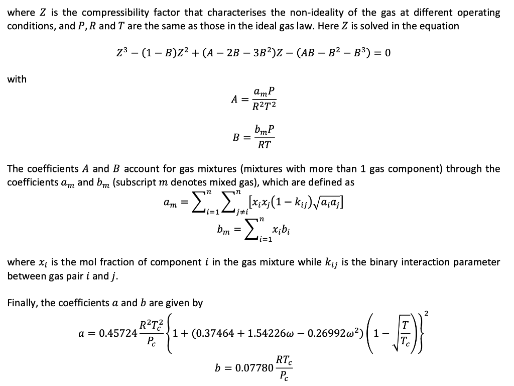 where Z is the compressibility factor that