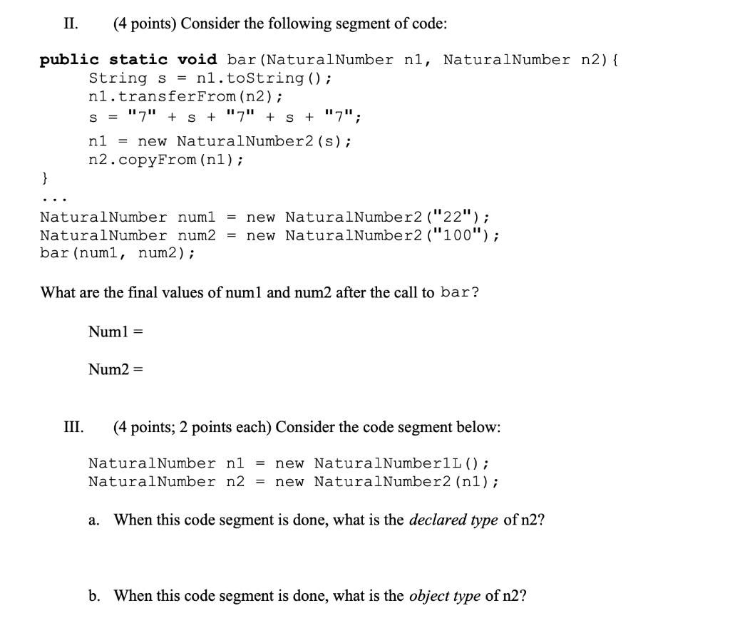 Solved II. (4 points) Consider the following segment of | Chegg.com