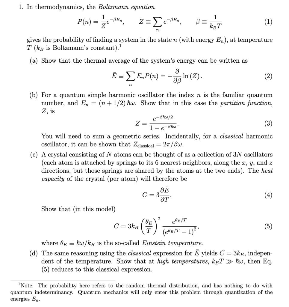 Solved 1. In thermodynamics, the Boltzmann equation P(n) = | Chegg.com