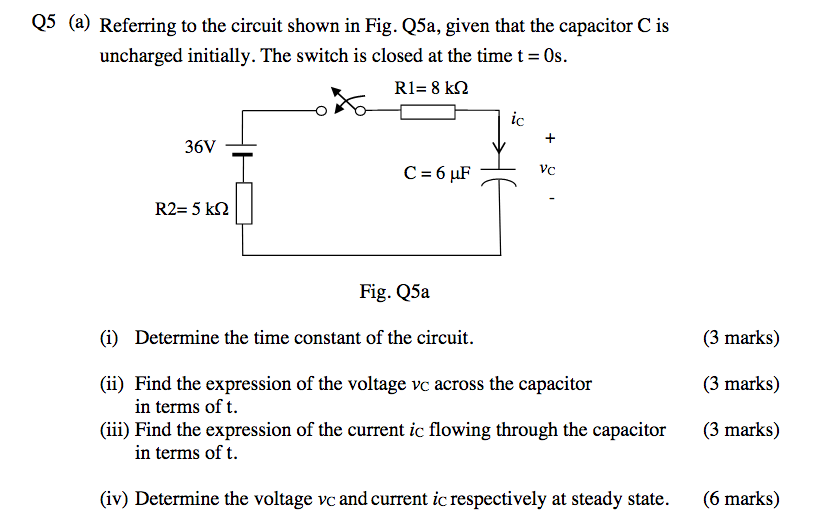 Solved Q5 (a) Referring to the circuit shown in Fig. Q5a, | Chegg.com