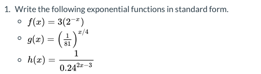 Solved 1. Write the following exponential functions in | Chegg.com