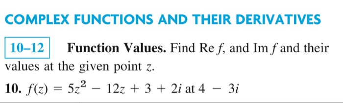 Solved Help with complex function derivatives. The textbook | Chegg.com