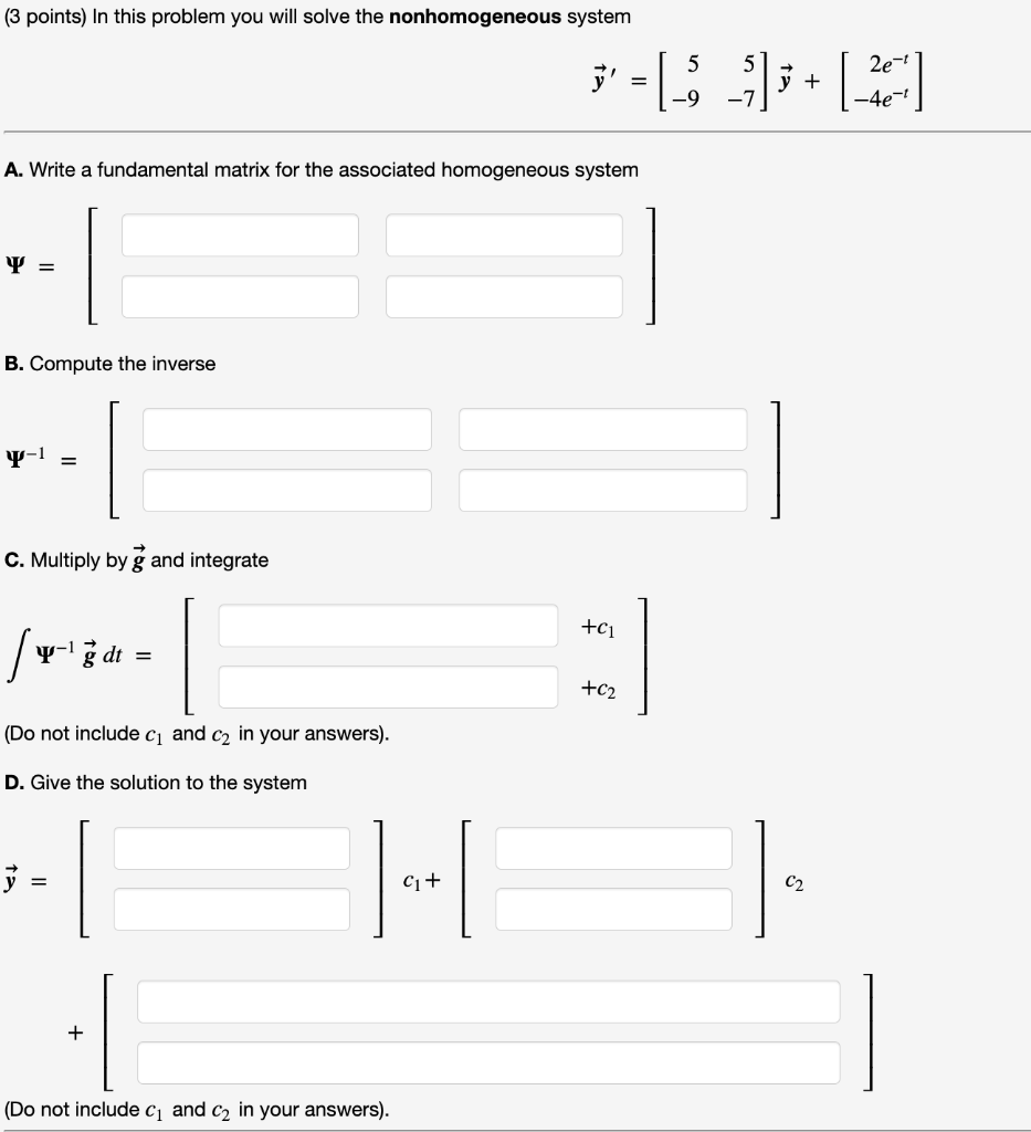 Solved ( 3 points) In this problem you will solve the | Chegg.com