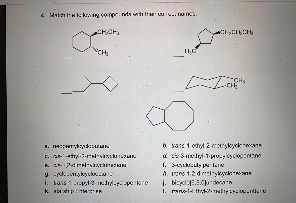 Solved 4. Match the following compounds with their correct | Chegg.com