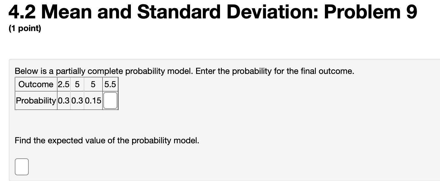 Solved 4.2 Mean and Standard Deviation: Problem 9 (1 point) | Chegg.com