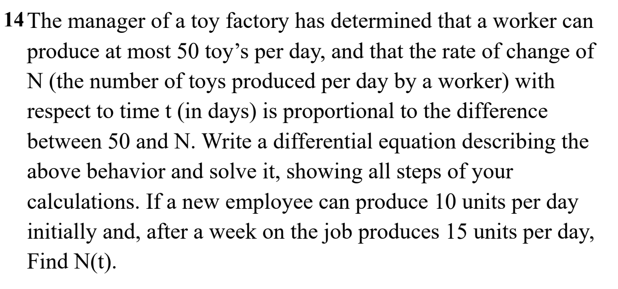 Solved 14 The manager of a toy factory has determined that a | Chegg.com