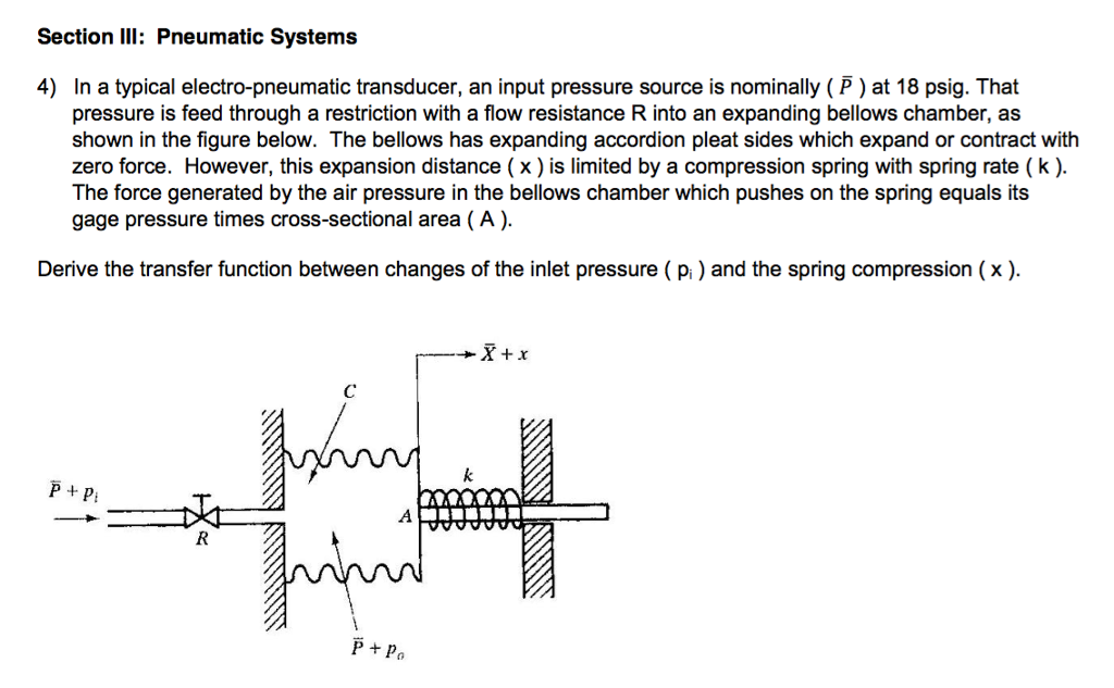 Solved Section III Pneumatic Systems 4) In a typical
