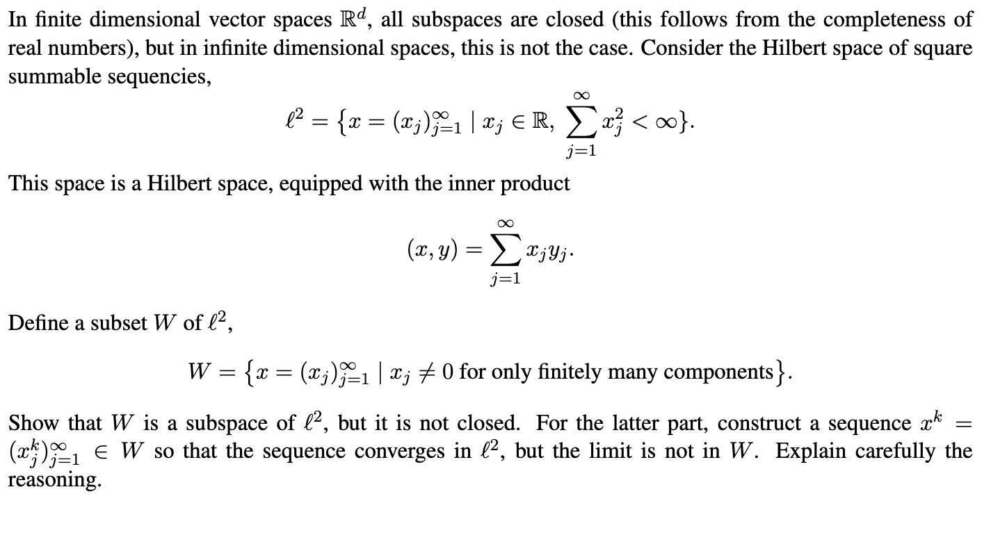 In finite dimensional vector spaces Rd all subspaces Chegg