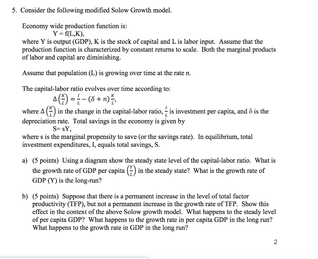 Solved 5. Consider the following modified Solow Growth | Chegg.com