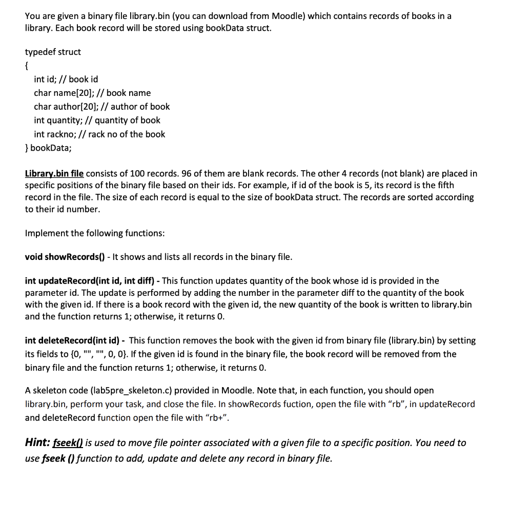 Solved You Are Given A Binary File Library.bin (you Can | Chegg.com