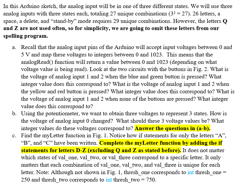 In this Arduino sketch, the analog input will be in | Chegg.com