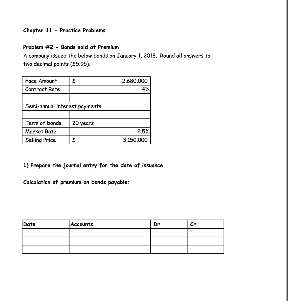 Solved Chapter 11 - Practice Problems Problem #1 - Bonds | Chegg.com