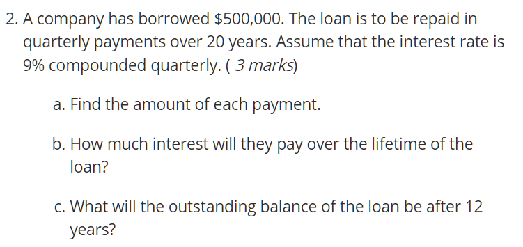 Solved 2. A company has borrowed $500,000. The loan is to be | Chegg.com