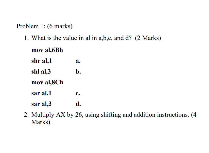Solved Problem 1: (6 marks) 1. What is the value in al in | Chegg.com