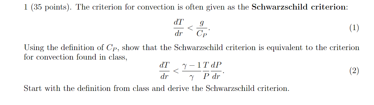 Solved 1 (35 points). The criterion for convection is often | Chegg.com