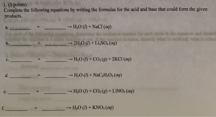 Solved 1. (3 points) Complete the following equations by | Chegg.com