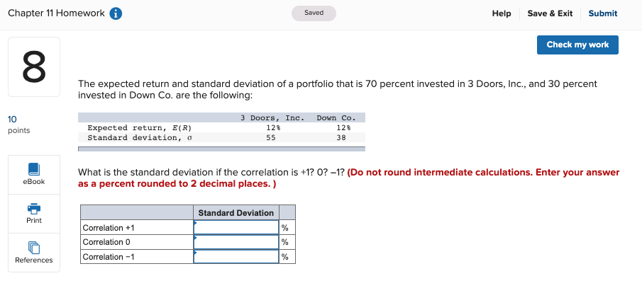 Solved The expected return and standard deviation of a | Chegg.com
