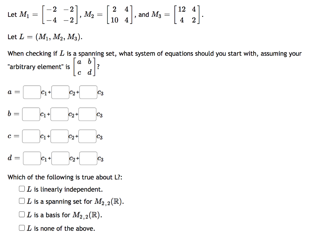 Solved 24 12 4 Let M 1 2 3] M2 And M3 10 4 4 2 Let L