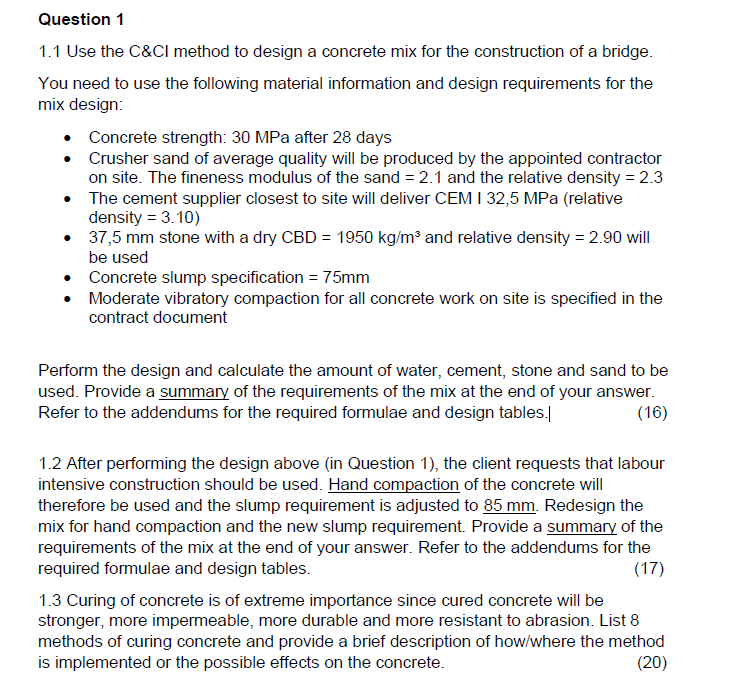 Solved Question 1 1.1 Use the C&Cl method to design a | Chegg.com