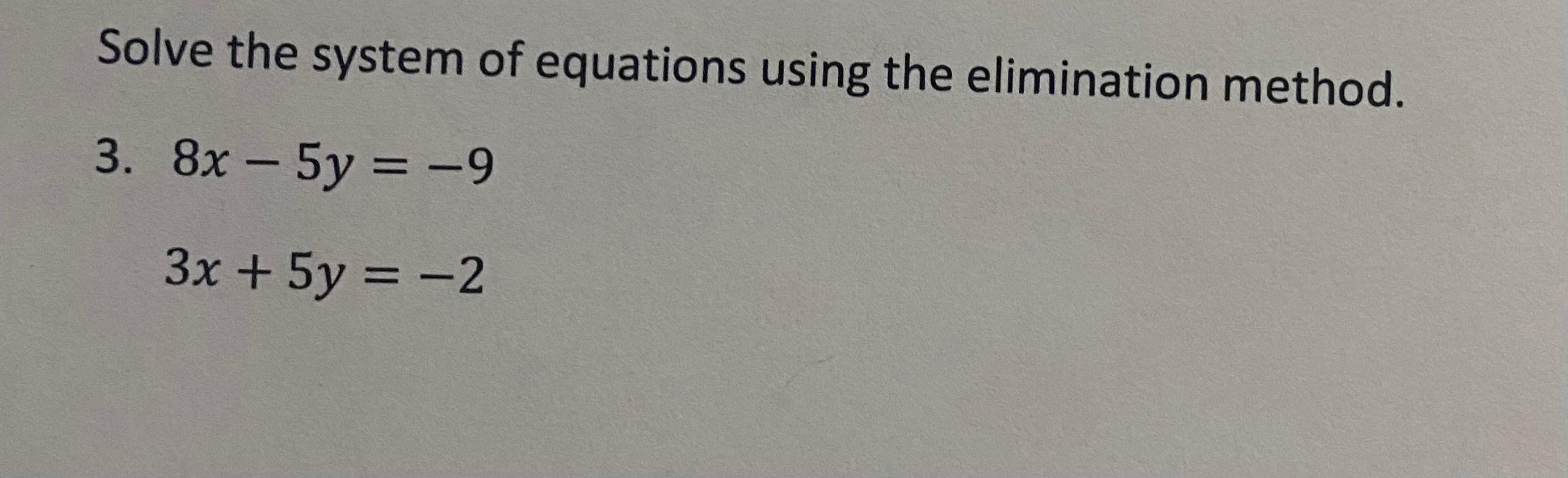 solved-solve-the-system-of-equations-using-the-elimination-chegg