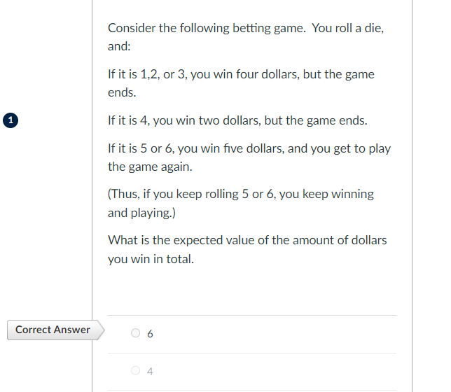 Solved Consider The Following Betting Game. You Roll A Die, | Chegg.com