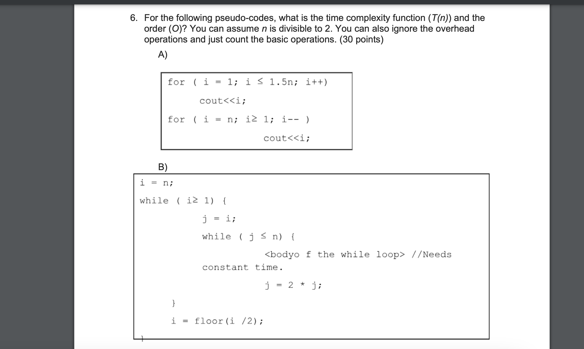 6. For the following pseudo-codes, what is the time | Chegg.com