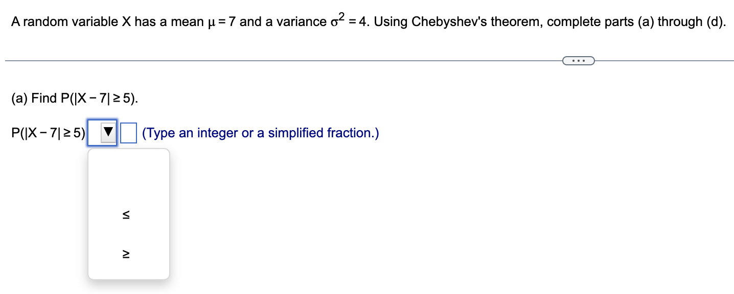 Solved A random variable X has a mean μ=7 and a variance | Chegg.com