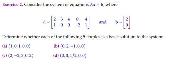 Solved Exercise 2. Consider The System Of Equations Ax = B, | Chegg.com