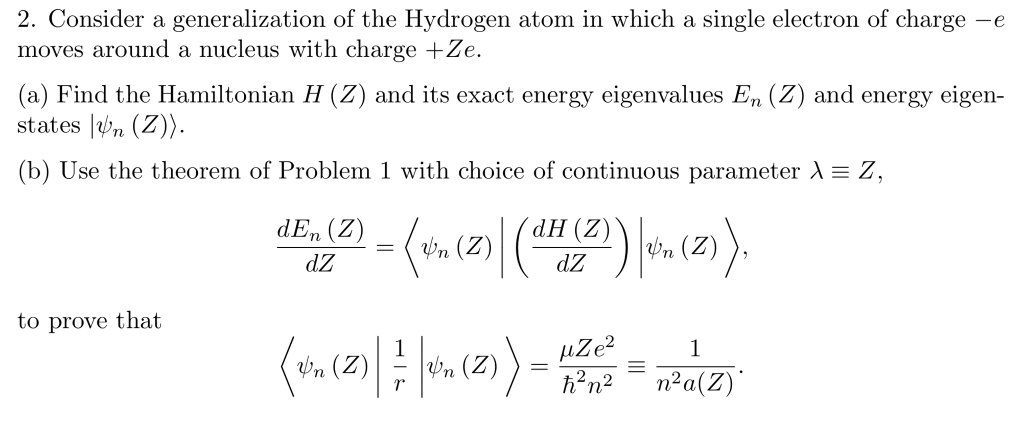 Solved 2. Consider a generalization of the Hydrogen atom in | Chegg.com