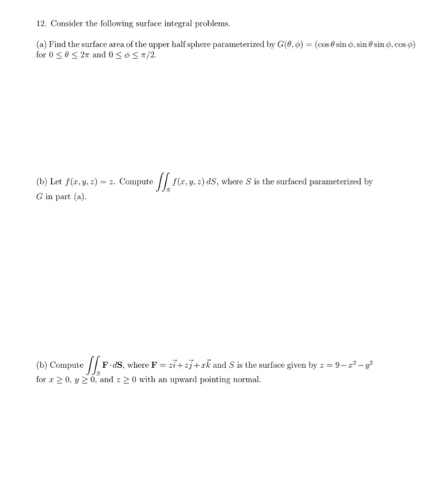 Solved 12. Consider The Following Surface Integral Problems | Chegg.com