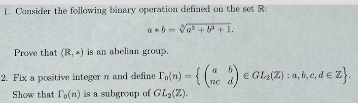 Solved 1. Consider The Following Binary Operation Defined On | Chegg.com