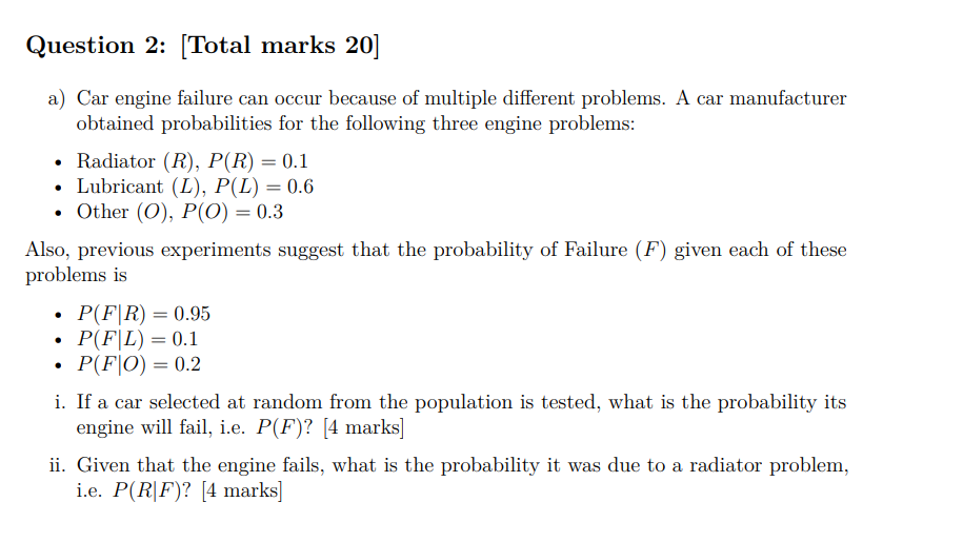 Solved a) Car engine failure can occur because of multiple | Chegg.com
