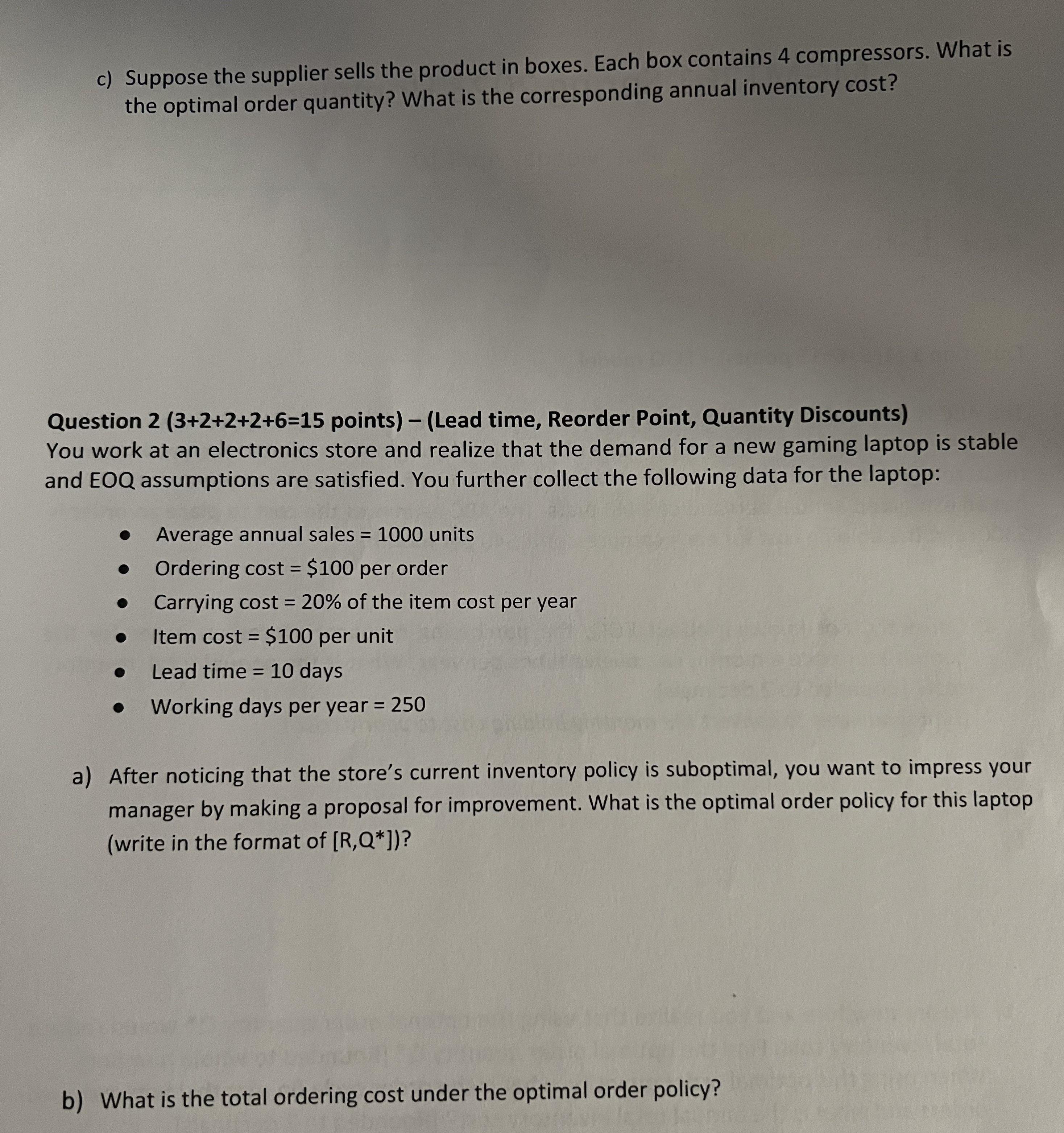 Solved Question 1 (4+5+6=15 points) - EOQ model The ABC is a | Chegg.com