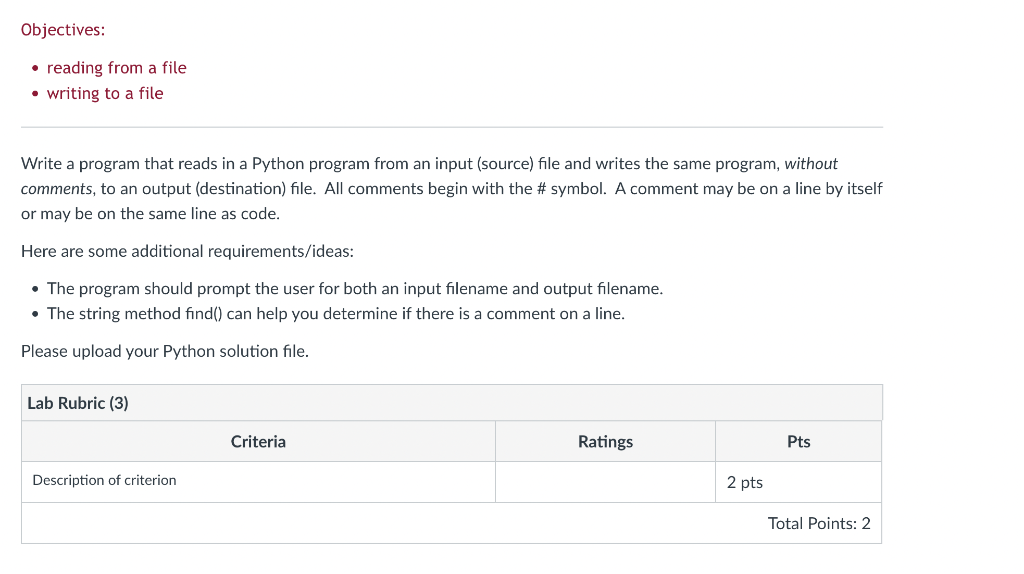 Solved Objectives: • reading from a file • writing to a file | Chegg.com