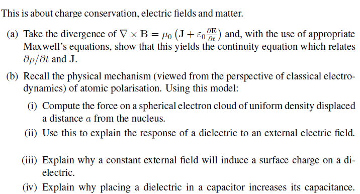 Solved This Is About Charge Conservation, Electric Fields | Chegg.com