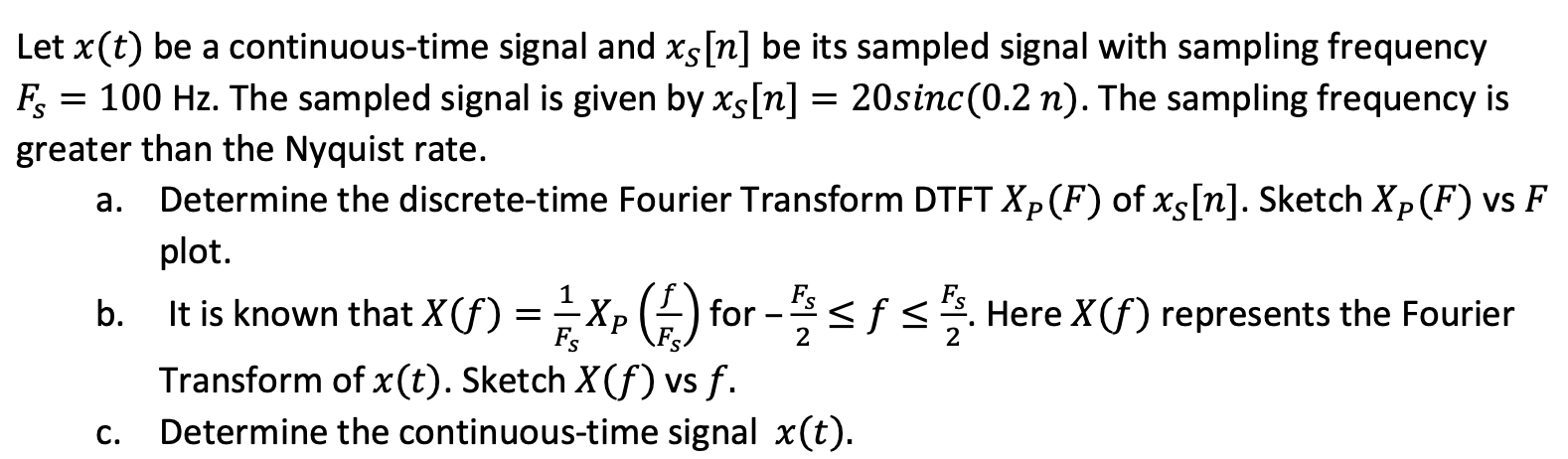 Solved a. Let x(t) be a continuous-time signal and xs[n] be | Chegg.com