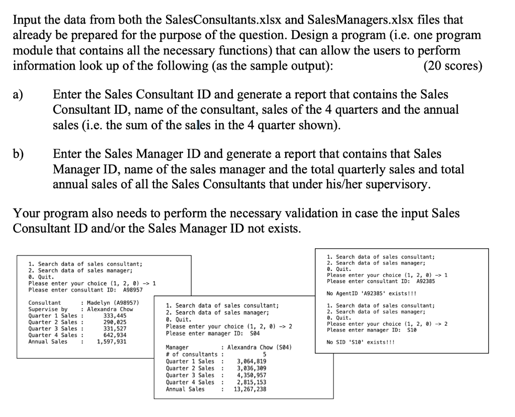 Solved I am required to generate a report to like in the | Chegg.com