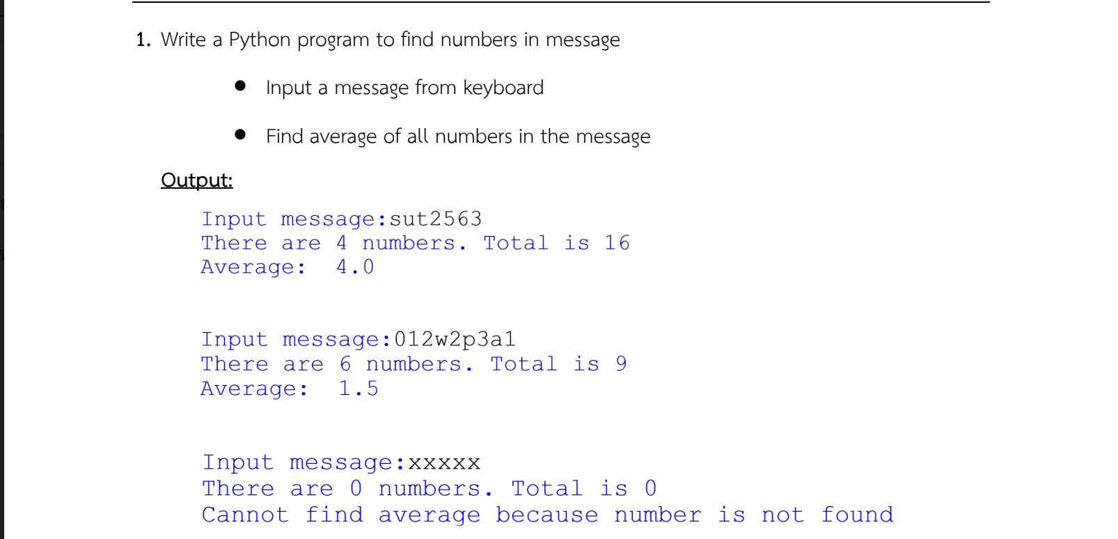Solved 1. Write a Python program to find numbers in message | Chegg.com
