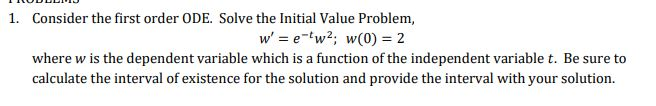 Solved Consider the first order ODE. Solve the Initial Value | Chegg.com